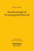 Cover-Bild zum Titel 'Beschlussmängel im Personengesellschaftsrecht' von 'Paula Blank'