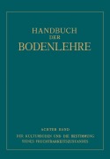 Cover-Bild zum Titel 'Der Kulturboden und die Bestimmung Seines Fruchtbarkeits¿ustandes' von 'Na Gehring, Na Kappen, Na Giesecke, Na Haseloff, Na Heuser'