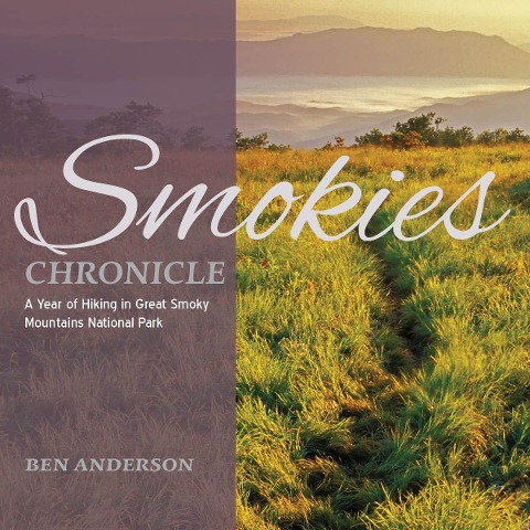 Smokies Chronicle - Ben Anderson