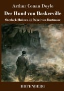 Cover-Bild zum Titel 'Der Hund von Baskerville' von 'Arthur Conan Doyle'