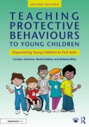 Cover-Bild zum Titel 'Teaching Protective Behaviours to Young Children' von 'Carolyn Gelenter, Rachel Bailey, Belinda Riley'