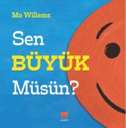 Cover-Bild zum Titel 'Sen Büyük Müsün' von 'Mo Willems'