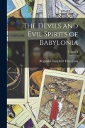 Cover-Bild zum Titel 'The Devils and Evil Spirits of Babylonia; Volume I' von 'Reginald Campbell Thompson'