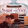 Cover-Bild zum Titel 'Sugar and Vice' von 'Eve Calder'