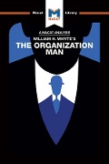 Cover-Bild zum Titel 'An Analysis of William H. Whyte's The Organization Man' von 'Nikki Springer'