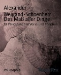Das Maß aller Dinge - Alexander Weigand-Schoenherr