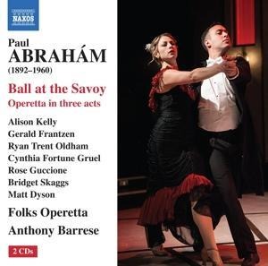 Ball at the Savoy - Kelly/Frantzen/Barrese/Folks Operetta