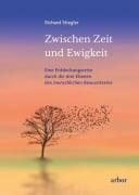Cover-Bild zum Titel 'Zwischen Zeit und Ewigkeit' von 'Richard Stiegler'