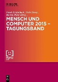 Cover-Bild zum Titel 'Mensch und Computer 2015 - Tagungsband' von ''