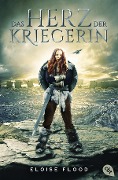 Cover-Bild zum Titel 'Das Herz der Kriegerin' von 'Eloise Flood'