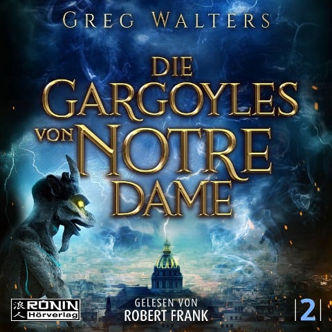 Die Gargoyles von Notre Dame - Greg Walters