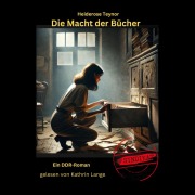 Cover-Bild zum Titel 'Die Macht der Bücher' von 'Heiderose Teynor'