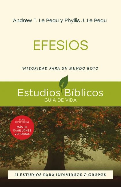 Efesios - Andrew T Le Peau, Phyllis J Le Peau
