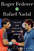 Cover-Bild zum Titel 'Roger Federer and Rafael Nadal' von 'Sebastián Fest'