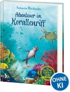 Cover-Bild zum Titel 'Das geheime Leben der Tiere (Ozean) - Abenteuer im Korallenriff' von 'Antonia Michaelis'