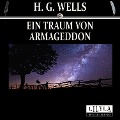 Cover-Bild zum Titel 'Ein Traum von Armageddon' von 'H. G. Wells'