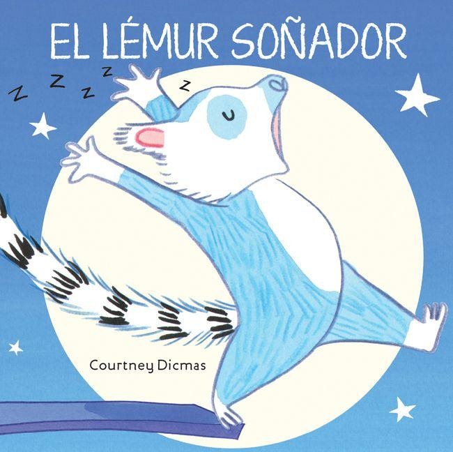 El Lémur Soñador - Courtney Dicmas