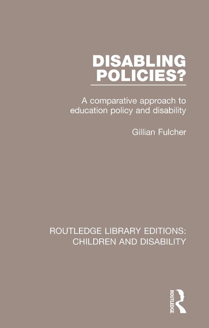 Disabling Policies? - Gillian Fulcher