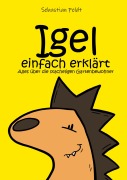 Igel einfach erklärt - Sebastian Feldt