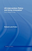 Cover-Bild zum Titel 'US Intervention Policy and Army Innovation' von 'Richard Lock-Pullan'