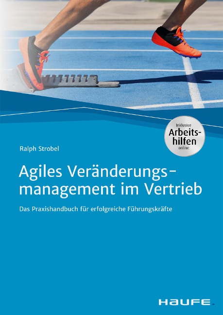 Agiles Veränderungsmanagement im Vertrieb - Ralph Strobel