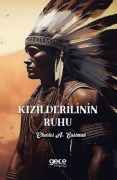 Cover-Bild zum Titel 'Kizilderilinin Ruhu' von 'Charles A. Eastman'