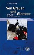Cover-Bild zum Titel 'Von Grauen und Glamour' von 'Susanne Rohr'