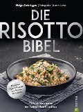 Die Risotto-Bibel - Holger Zurbrüggen