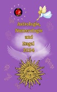 Cover-Bild zum Titel 'Astrologie, Numerologie und Engel 2024' von 'Alina A Rubi, Angeline Rubi'