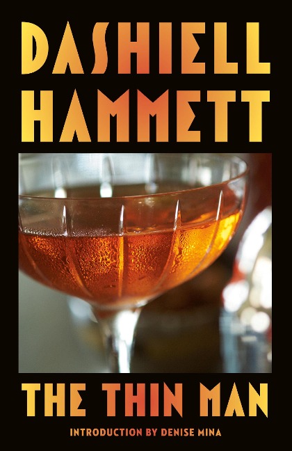 The Thin Man - Dashiell Hammett