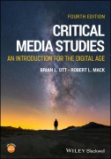 Cover-Bild zum Titel 'Critical Media Studies' von 'Brian L. Ott, Robert L. Mack'