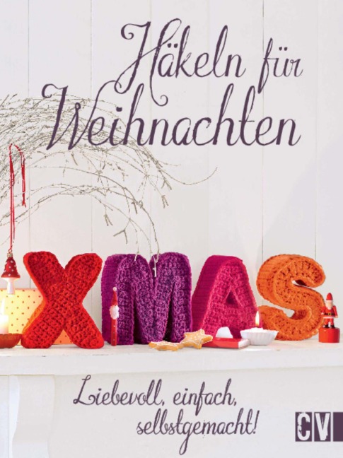 Häkeln für Weihnachten - 