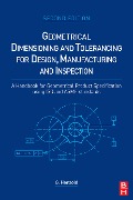 Cover-Bild zum Titel 'Geometrical Dimensioning and Tolerancing for Design, Manufacturing and Inspection' von 'Georg Henzold'