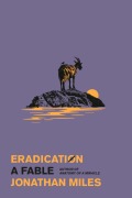 Cover-Bild zum Titel 'Eradication' von 'Jonathan Miles'