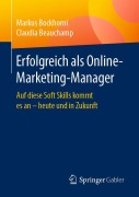 Cover-Bild zum Titel 'Erfolgreich als Online-Marketing-Manager' von 'Claudia Beauchamp, Markus Bockhorni'