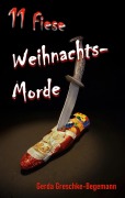 Cover-Bild zum Titel '11 Fiese Weihnachtsmorde' von 'Gerda Greschke-Begemann'