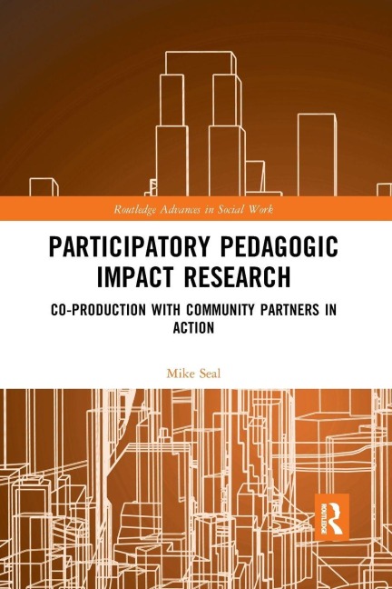 Participatory Pedagogic Impact Research - Mike Seal