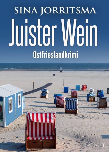 Juister Wein. Ostfrieslandkrimi - Sina Jorritsma