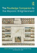Cover-Bild zum Titel 'The Routledge Companion to the Hispanic Enlightenment' von ''