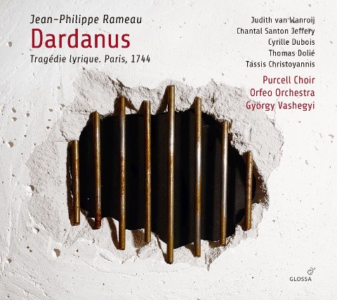 Dardanus-Trag,die lyrique,Paris 1744 - Santon Jeffery/Dubois/van Wanroij/Vashegyi/Purcell