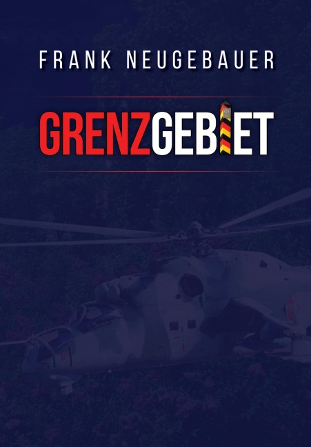 Grenzgebiet - Frank Neugebauer