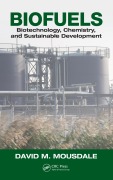 Cover-Bild zum Titel 'Biofuels' von 'David M. Mousdale'