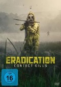 Cover-Bild zum Titel 'Eradication - Contact Kills' von 'Harry Aspinwall, Daniel Byers, Ben Heim'