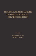 Cover-Bild zum Titel 'Molecular Mechanisms of Immunological Self-Recognition' von ''