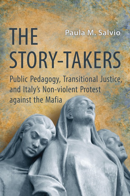 The Story-Takers - Paula Salvio