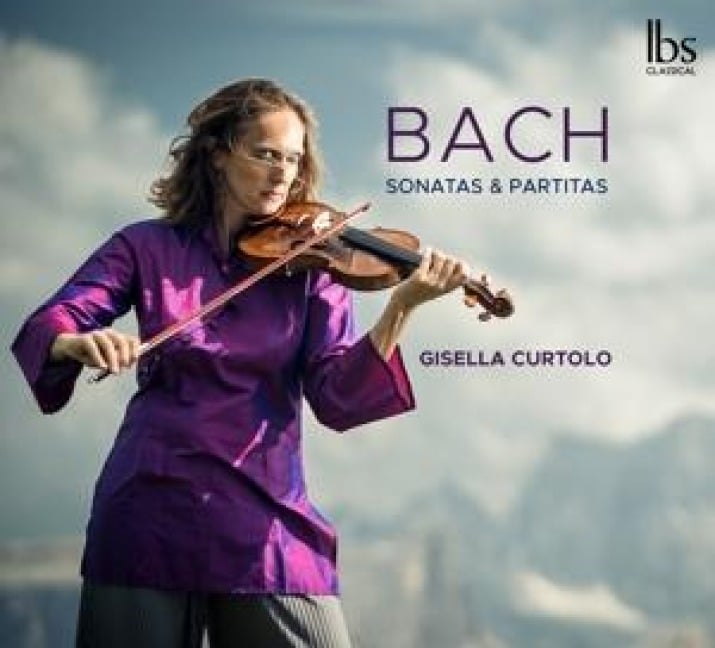 Bach: Violinsonaten & Partiten - Gisella Curtolo