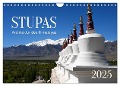 Stupas ¿ Architektur des Himalayas (Wandkalender 2025 DIN A4 quer), CALVENDO Monatskalender - 