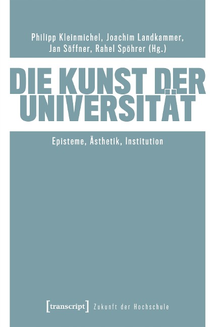 Die Kunst der Universität - 