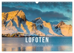 Lofoten. Nature Water Light (Wall Calendar 2026 DIN A3 landscape), CALVENDO 12 Month Wall Calendar - Mikolaj Gospodarek