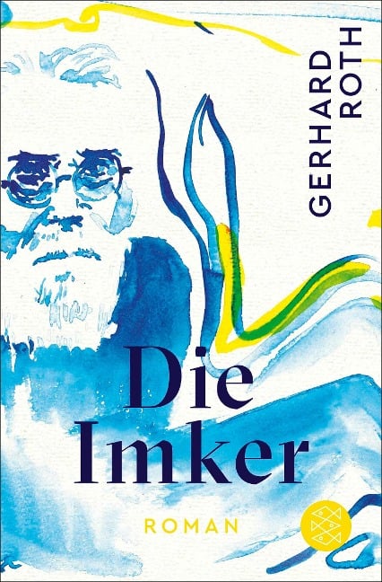 Die Imker - Gerhard Roth